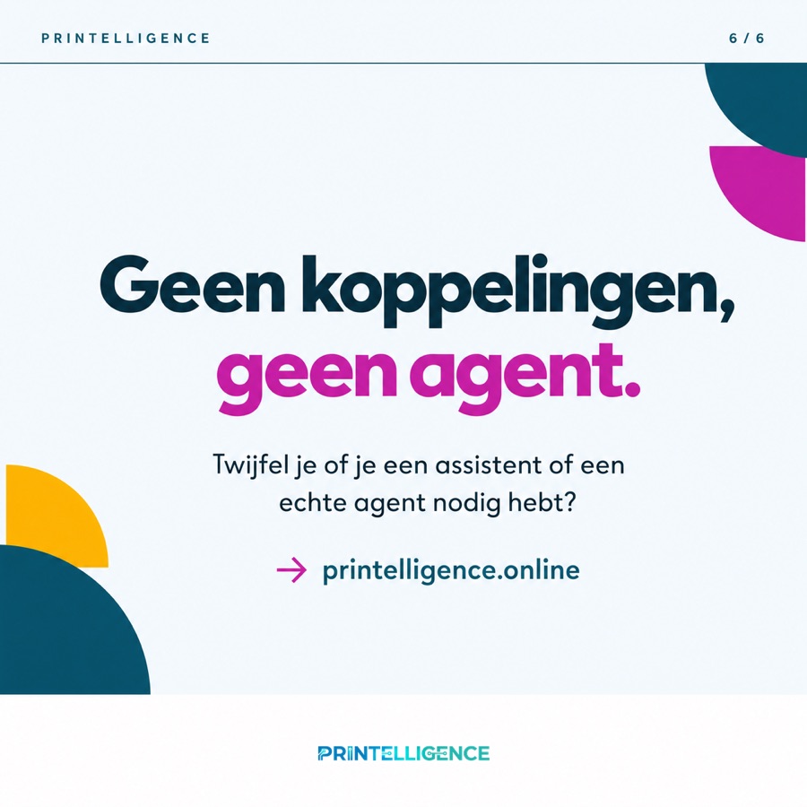 Slide 6 van de carrousel: Geen koppelingen, geen agent