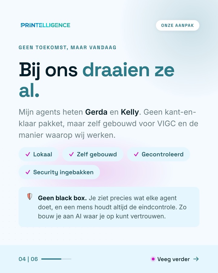Slide 4 van de carrousel: Bij ons draaien ze al: de agents Gerda en Kelly