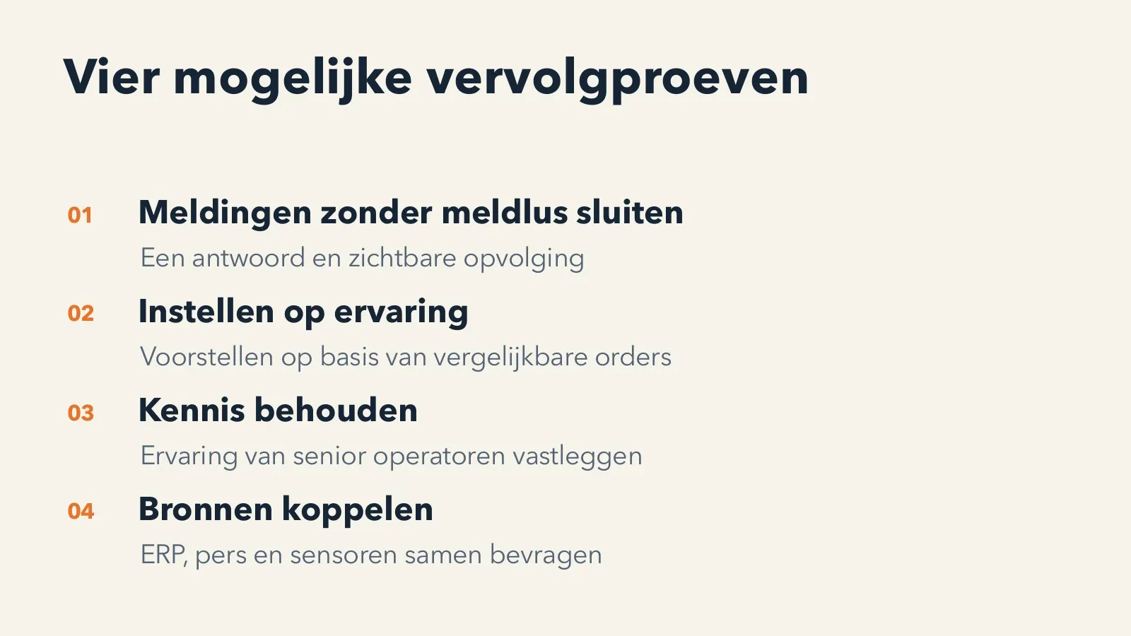 Slide: vier mogelijke vervolgproeven